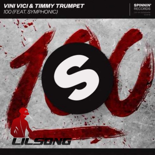 Vini Vici & Timmy Trumpet - 100