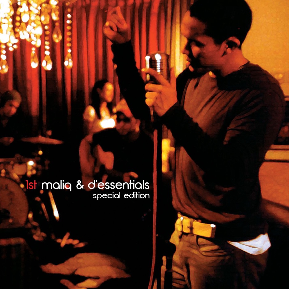Maliq & D'Essentials - 1st