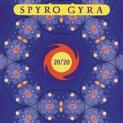 Spyro Gyra - 20-20