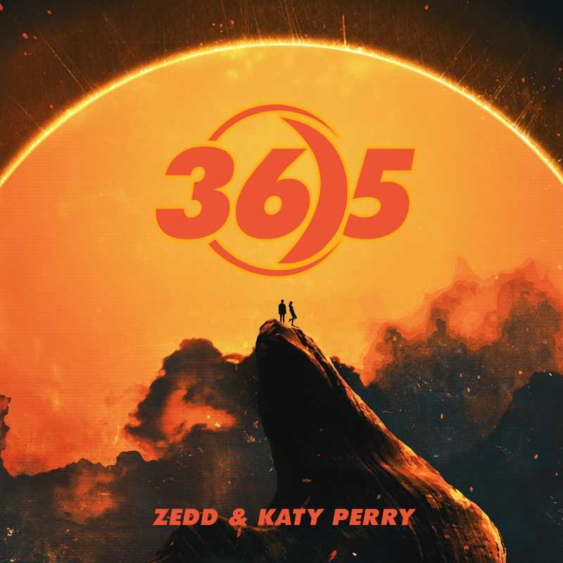 Zedd & Katy Perry - 365