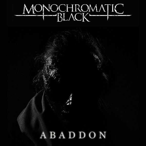 Monochromatic Black - Abaddon