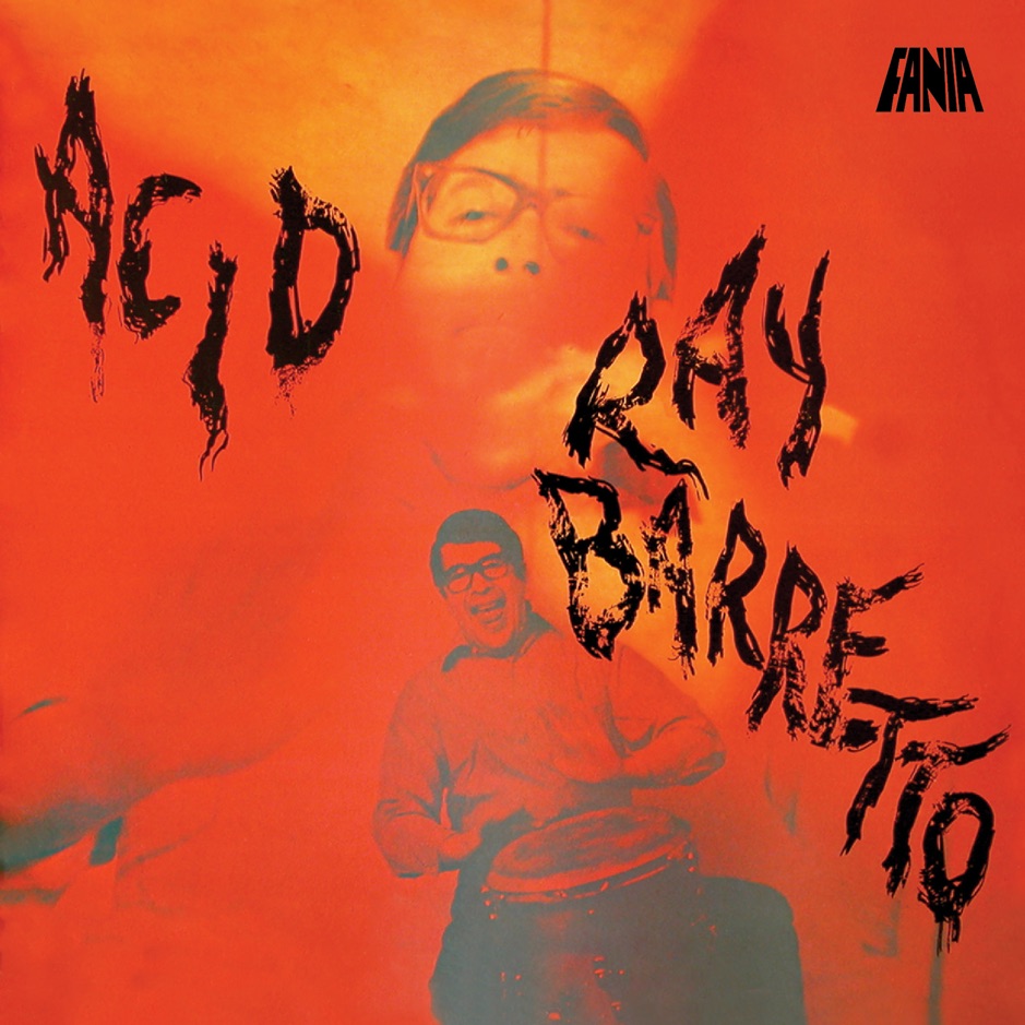 Ray Barretto - Acid