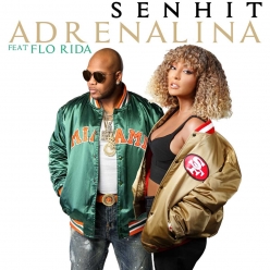 Senhit & Flo Rida - Adrenalina