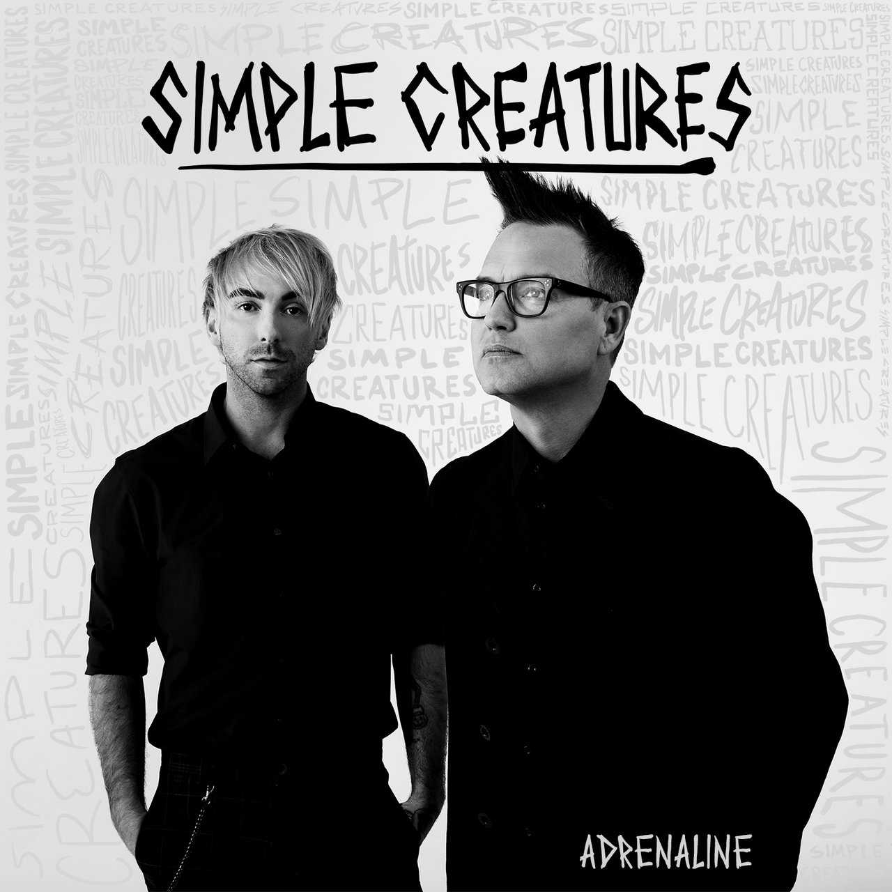 Simple Creatures - Adrenaline