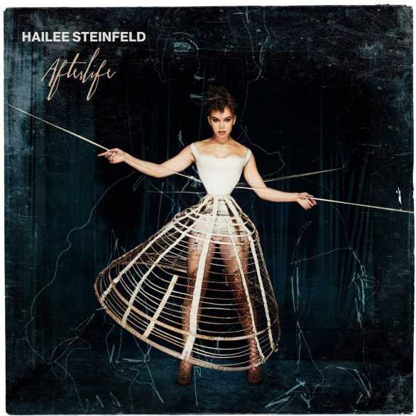 Hailee Steinfeld - Afterlife