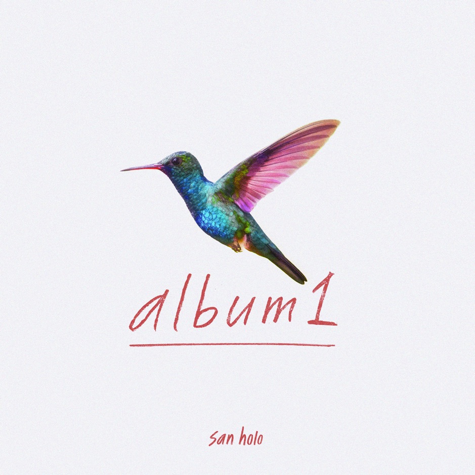 San Holo - Album1