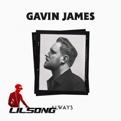 Gavin James - Always