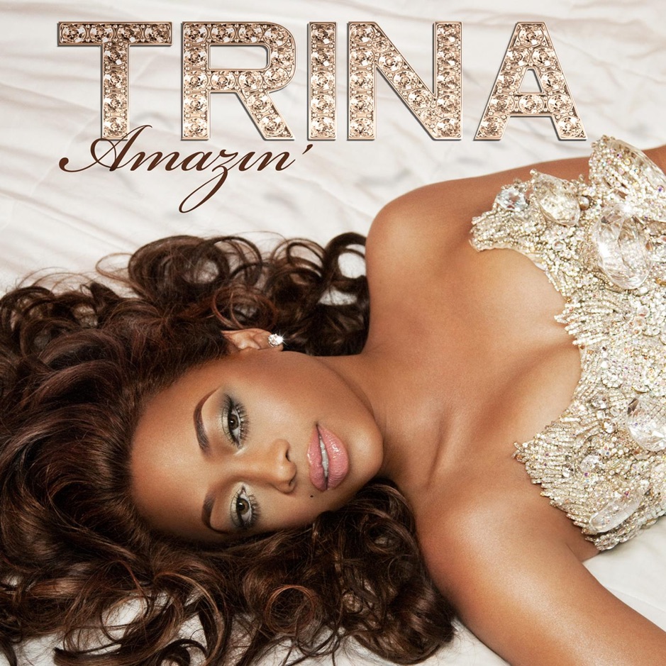 Trina - Amazin