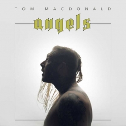 Tom MacDonald - Angels