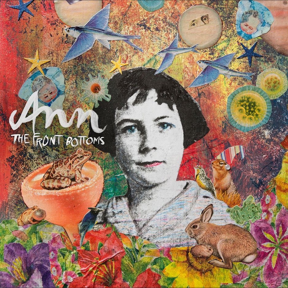 The Front Bottoms - Ann