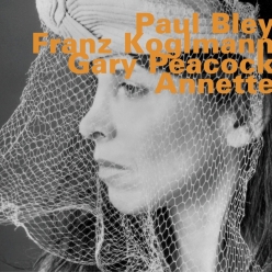 Paul Bley - Annette