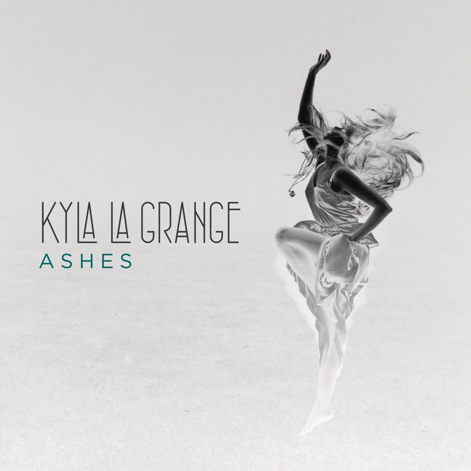Kyla La Grange - Ashes