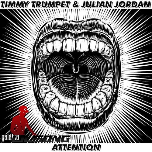 Timmy Trumpet & Julian Jordan - Attention