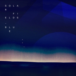 Solar Fields - BLUE