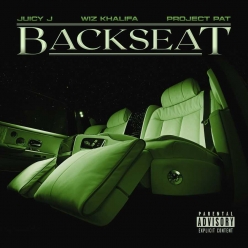 Juicy J, Project Pat & Wiz Khalifa - Backseat