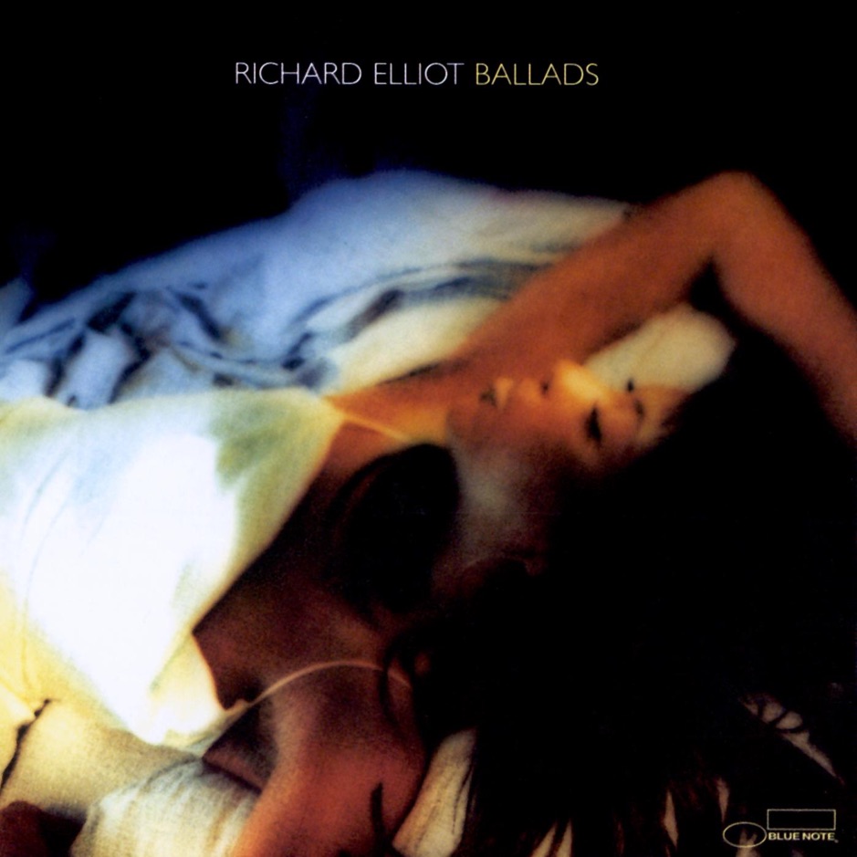 Richard Elliot - Ballads