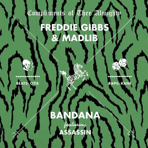 Freddie Gibbs & Madlib Ft. Assassin - Bandana