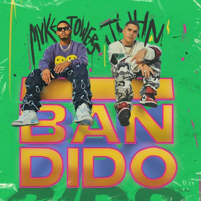 Myke Towers ft. Juhn - Bandido