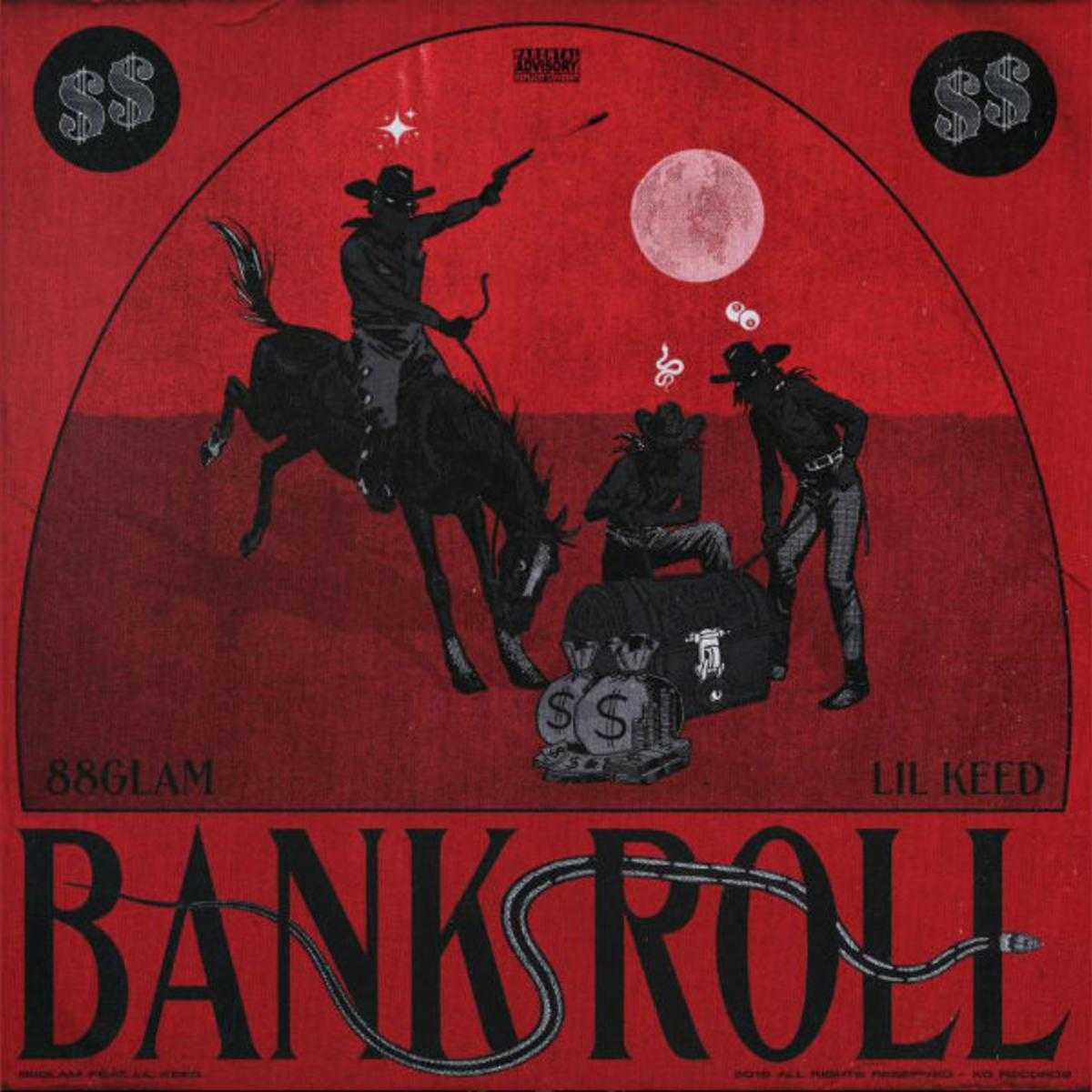 88Glam & Lil Keed - Bankroll