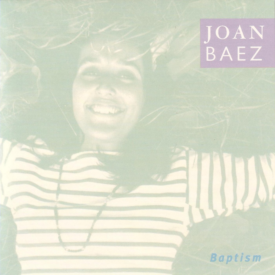 Joan Baez - Baptism