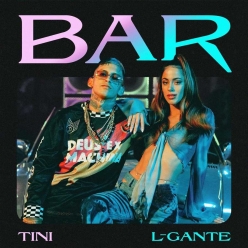 TINI & L-Gante - Bar
