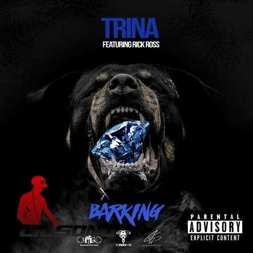 Trina Ft. Rick Ross - Barking