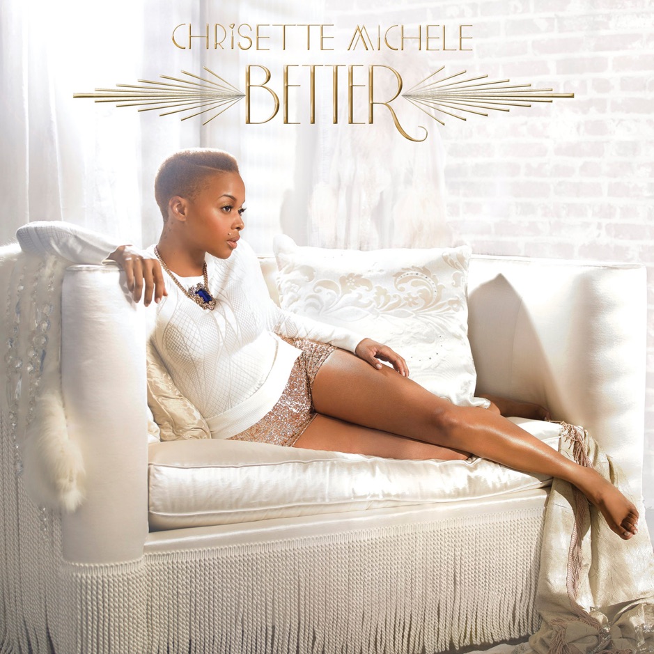 Chrisette Michele - Better