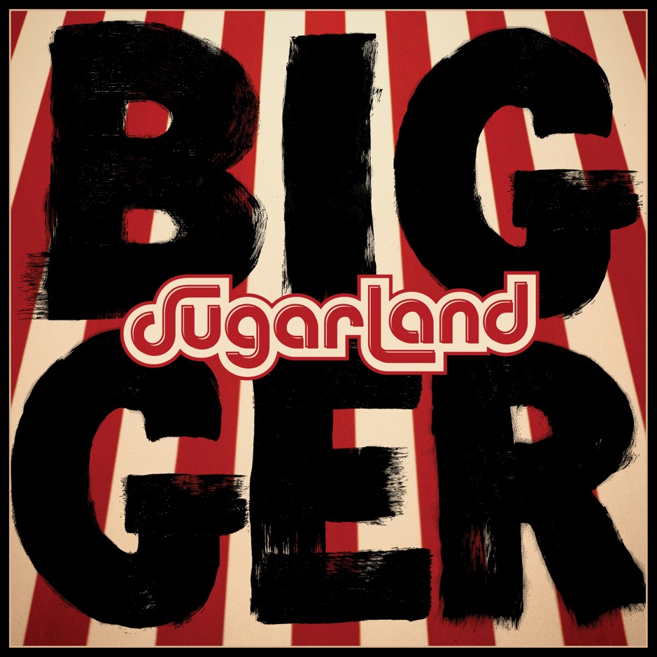 Sugarland - Still the Same