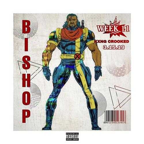 KXNG Crooked - Bishop