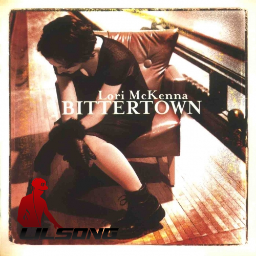 Lori McKenna - Bittertown