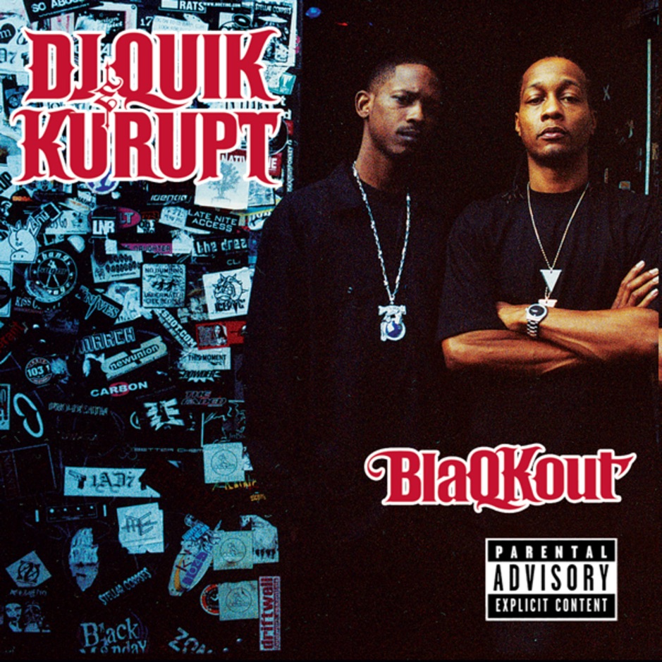 DJ Quik & Kurupt - Blaqkout