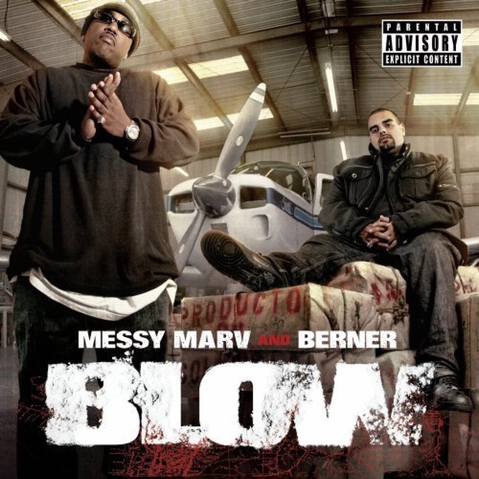 Messy Marv & Berner - Blow