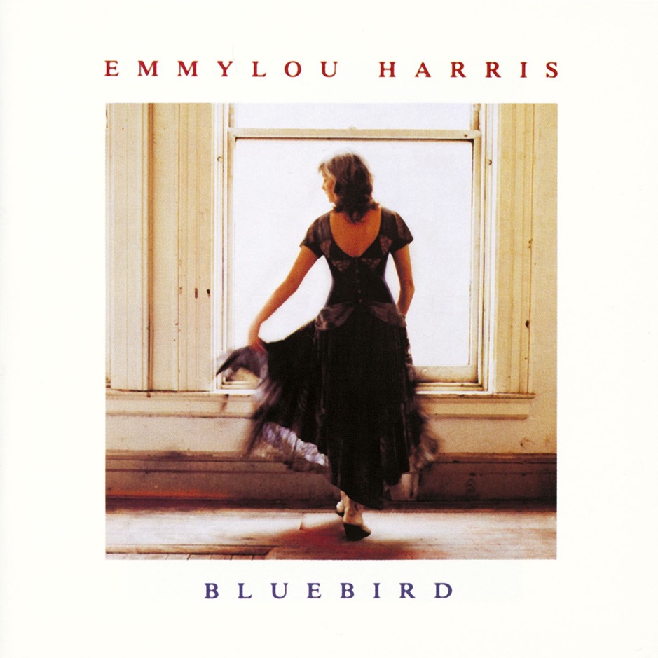 Emmylou Harris - Bluebird