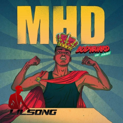 MHD - Bodyguard