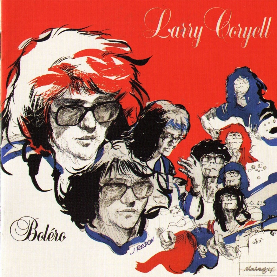 Larry Coryell - Bolero