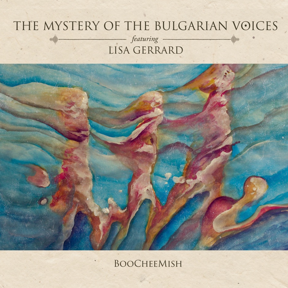 The Mystery Of The Bulgarian Voices - Boocheemish
