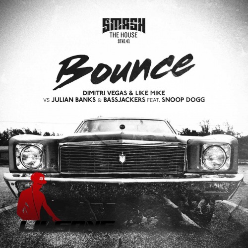 Dimitri Vegas & Like Mike, Julian Banks & Snoop Dogg Ft. Bassjackers - Bounce