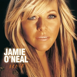 Jamie ONeal - Brave