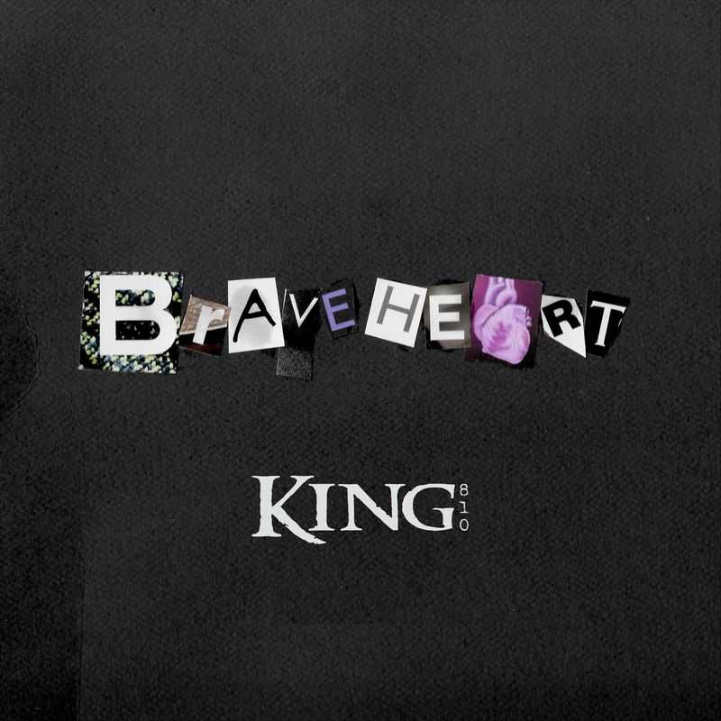 King 810 - Braveheart