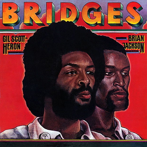 Gil Scott-Heron & Brian Jackson - Bridges