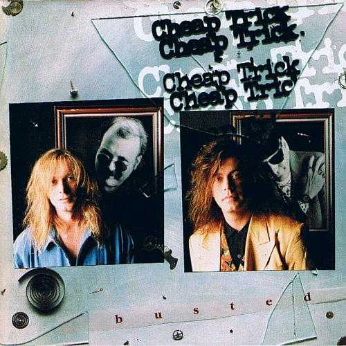 Cheap Trick - Busted