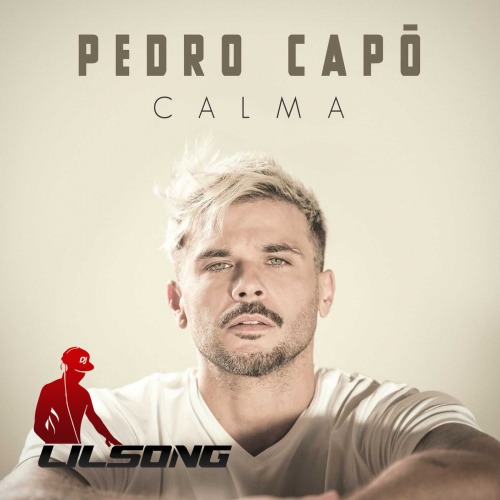Pedro Capo - Calma