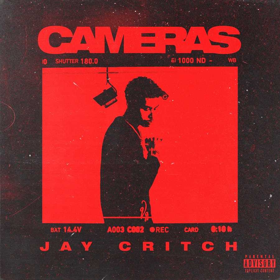 Jay Critch Ft. Nick Mira & Jetsonmade - Cameras