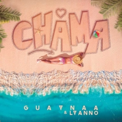 Guaynaa & Lyanno - Chama