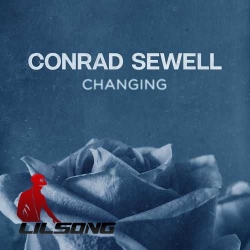 Conrad Sewell - Changing