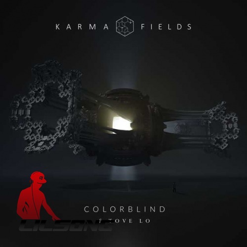 Karma Fields Ft. Tove Lo - Colorblind