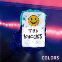 The Knocks - Colors