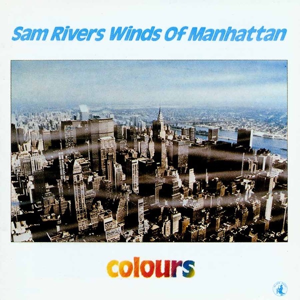Sam Rivers - Colours