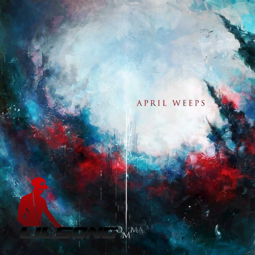 April Weeps - Comma