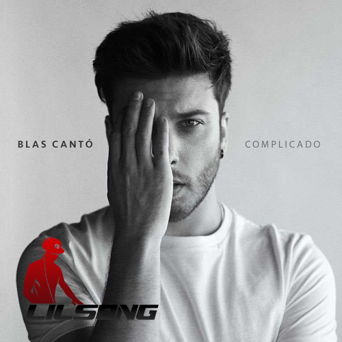 Blas Canto - Complicado